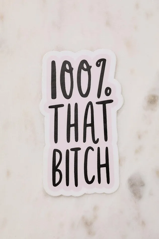 Lilly039s Kloset Lifestyle Women 100 That B Sticker